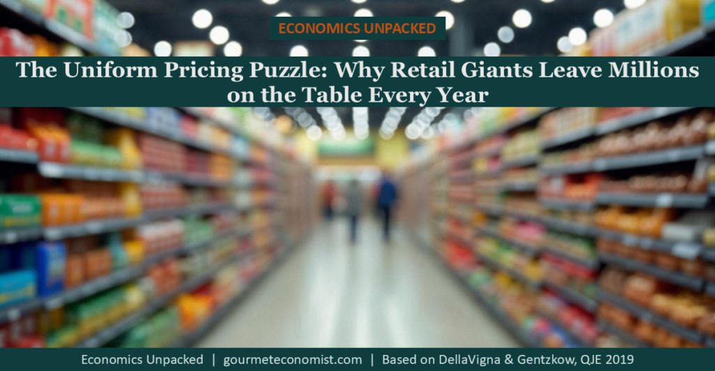 The Uniform Pricing Puzzle: How Retail Giants Leave Millions on the Table Every Year